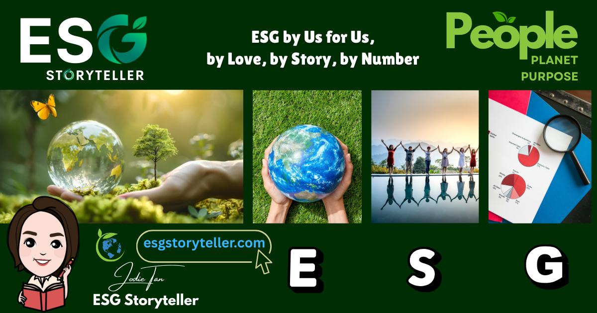 ESG Story - Your ESG story is about communicating your environmental and social performance as well as your governance credentials to your investors and potential investors.